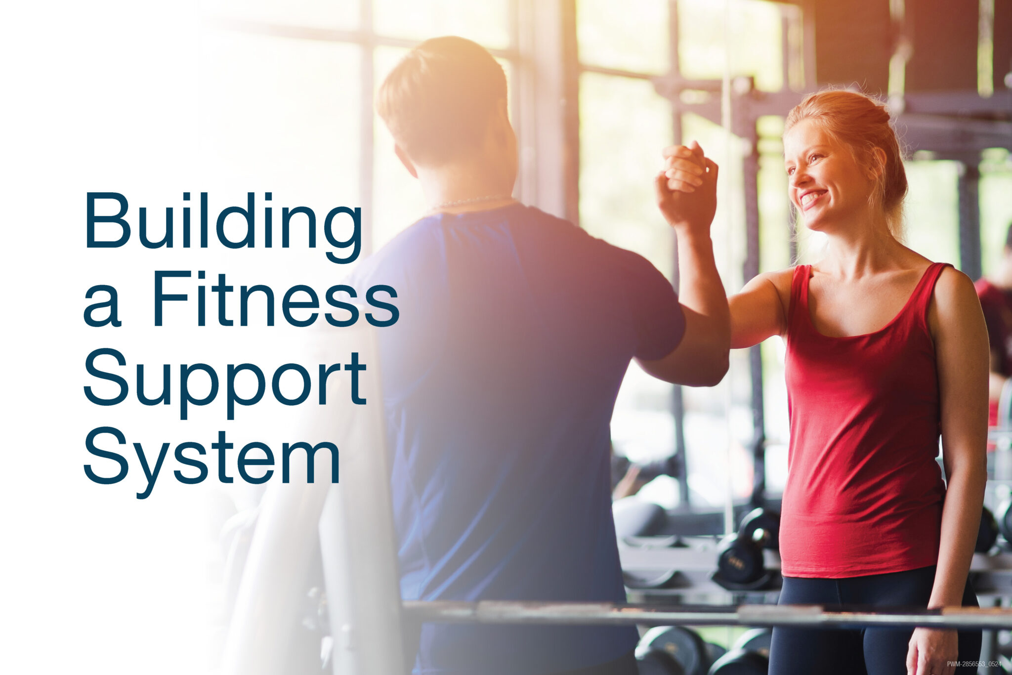 Building a Fitness Support System | Northwestern Medicine Lake Forest ...